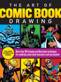 Imagen de portada: The Art of Comic Book Drawing 9781633228306