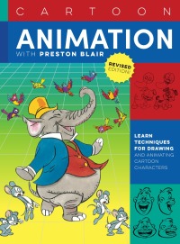 Omslagafbeelding: Cartoon Animation with Preston Blair, Revised Edition! 9781633228900