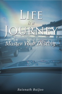 Imagen de portada: Life is a Journey: Master Your Destiny 9781633380738