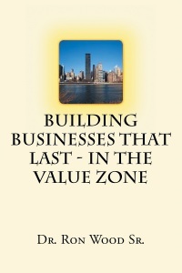 Cover image: Building Businesses That Last - In The Value Zone 9781633383685