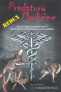 Imagen de portada: Predatory Medicine Redux 9781633384507