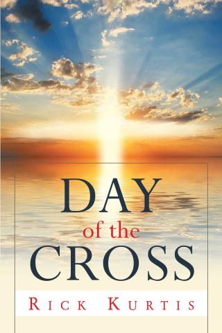 Cover image: Day of the Cross 9781633386129