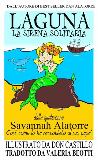 Cover image: Laguna, La Sirena Solitaria 9781633393288