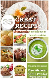 Cover image: 35 Fabulosas Recetas Que Quisieras Que Tu Madre Cocinara 9781633395770