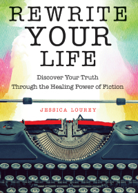 Cover image: Rewrite Your Life 9781573246934