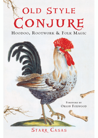 Cover image: Old Style Conjure 9781578636228