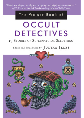 Cover image: The Weiser Book of Occult Detectives 9781578636242