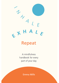 Imagen de portada: Inhale, Exhale, Repeat 9781573247283