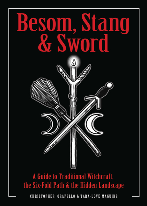 Besom, Stang & Sword: A Guide to Traditional Witchcraft, the Six-Fold Path & the Hidden Landscape - FULL INSTANT DOWNLOAD | PDF DOCX EPUB