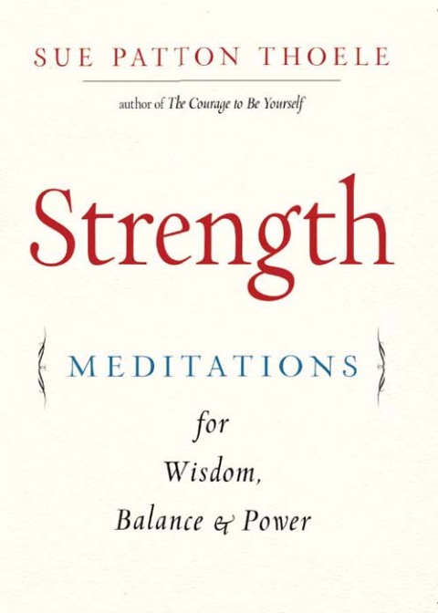 Strength : Meditations for Wisdom, Balance & Power - FULL INSTANT DOWNLOAD | PDF DOCX EPUB