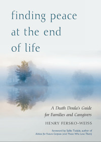 Cover image: Finding Peace at the End of Life 9781573247429