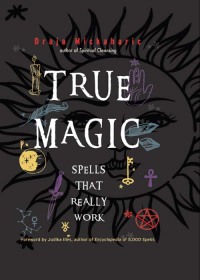 Cover image: True Magic 9781578636600