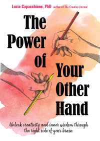 صورة الغلاف: The Power of Your Other Hand 9781573247474