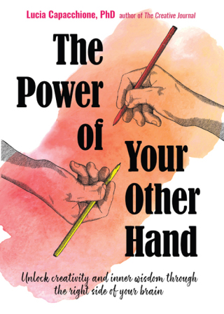 Titelbild: The Power of Your Other Hand 9781573247474