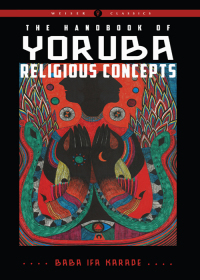 صورة الغلاف: The Handbook of Yoruba Religious Concepts 9781578636679