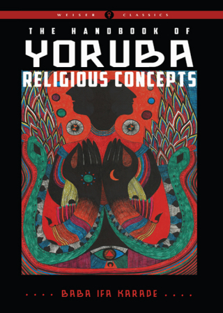 Cover image: The Handbook of Yoruba Religious Concepts 9781578636679