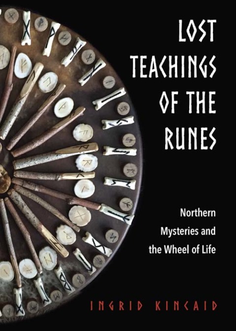 Lost Teachings of the Runes: Northern Mysteries and the Wheel of Life - FULL INSTANT DOWNLOAD | PDF DOCX EPUB