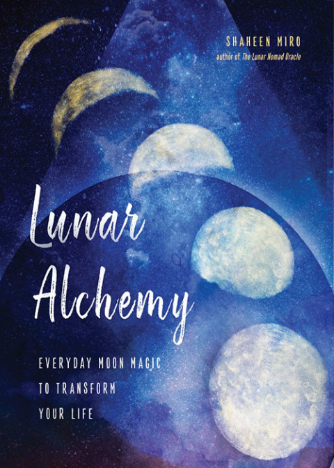 Lunar Alchemy: Everyday Moon Magic to Transform Your Life - FULL INSTANT DOWNLOAD | PDF DOCX EPUB