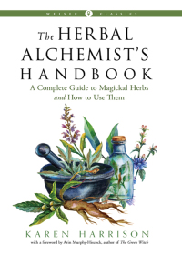 Omslagafbeelding: The Herbal Alchemist's Handbook 9781578637058