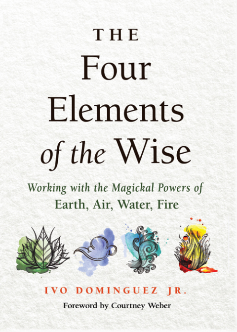 Four Elements of the Wise: Working with the Magickal Powers of Earth, Air, Water, Fire - FULL INSTANT DOWNLOAD | PDF DOCX EPUB
