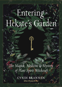 Cover image: Entering Hekate's Garden 9781578637225