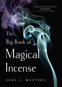 Cover image: The Big Book of Magical Incense 9781578637409