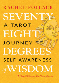 Cover image: Seventy-Eight Degrees of Wisdom 3rd edition 9781578636655