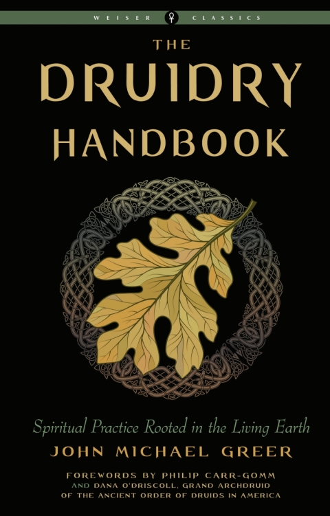 Druidry Handbook: Spiritual Practice Rooted in the Living Earth - FULL INSTANT DOWNLOAD | PDF DOCX EPUB