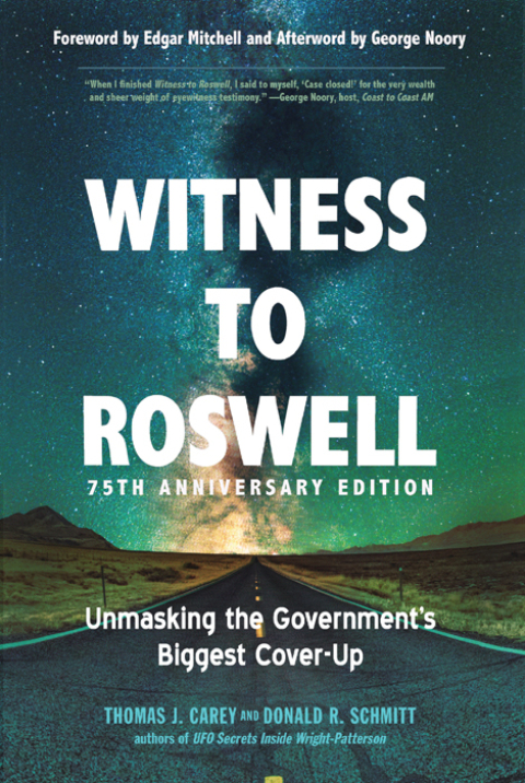 Witness to Roswell, 75th Anniversary Edition: Unmasking the Government's Biggest Cover-up - FULL INSTANT DOWNLOAD | PDF DOCX EPUB