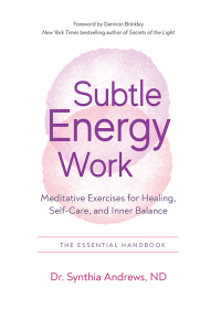 Cover image: Subtle Energy Work 9781637480083