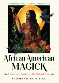 Omslagafbeelding: African American Magick 9781578637843
