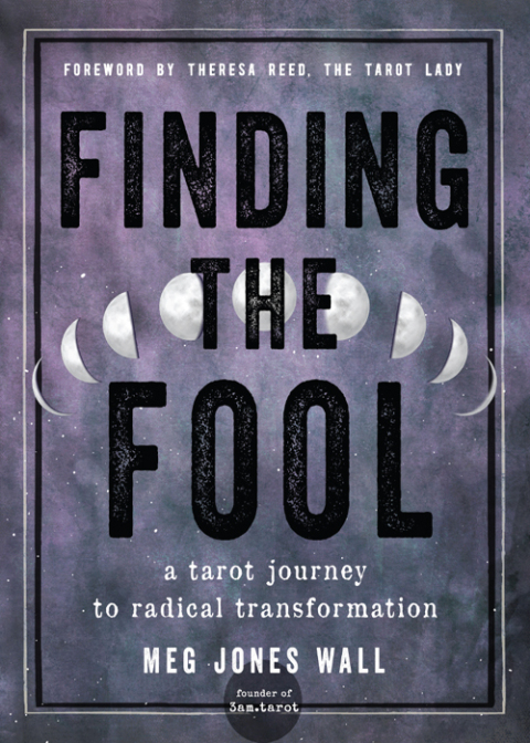 Finding the Fool: A Tarot Journey to Radical Transformation - FULL INSTANT DOWNLOAD | PDF DOCX EPUB