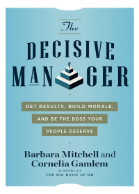 Imagen de portada: The Decisive Manager 9781632652010