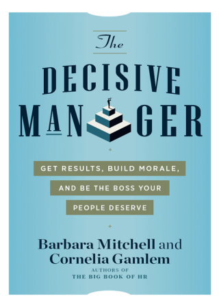 Cover image: The Decisive Manager 9781632652010