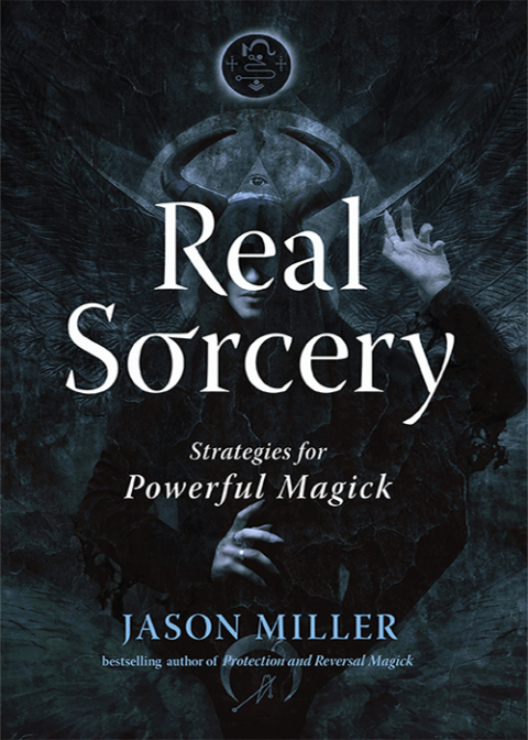 Real Sorcery: Strategies for Powerful Magick - FULL INSTANT DOWNLOAD | PDF DOCX EPUB