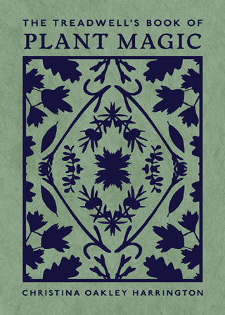 Imagen de portada: The Treadwell's Book of Plant Magic 9781578638017