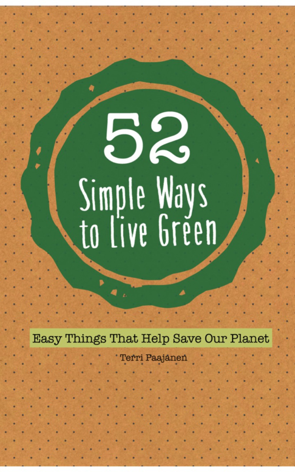 52 Simple Ways To Live Green