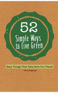 Omslagafbeelding: 52 Simple Ways To Live Green