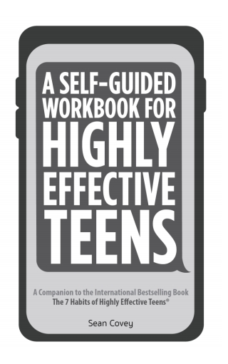 Cover image: A Self-Guided Workbook for Highly Effective Teens 1st edition 9781642507539