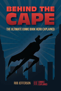 Cover image: Behind the Cape 9781633533905