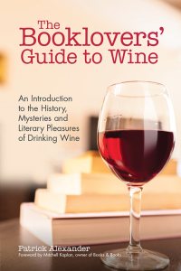 Omslagafbeelding: The Booklovers' Guide To Wine 9781633536067