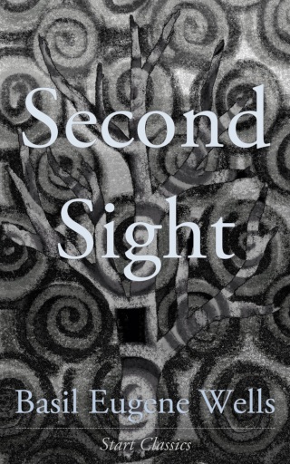 Cover image: Second Sight 9781514159781.0