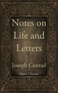 Cover image: Notes on Life and Letters 9781985881617.0