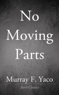 Cover image: No Moving Parts