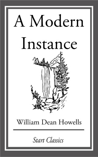Cover image: A Modern Instance 9780940450042
