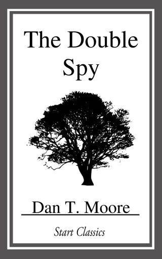 Cover image: The Double Spy 9781502440174