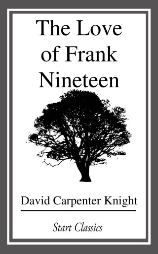 Cover image: The Love of Frank Nineteen