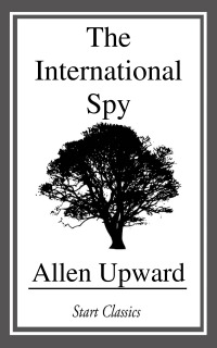 Cover image: The International Spy 9781406854596