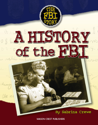 Cover image: A History of the FBI 9781422205631
