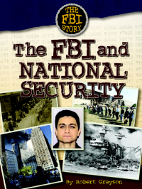Cover image: The FBI and National Security 9781422205648